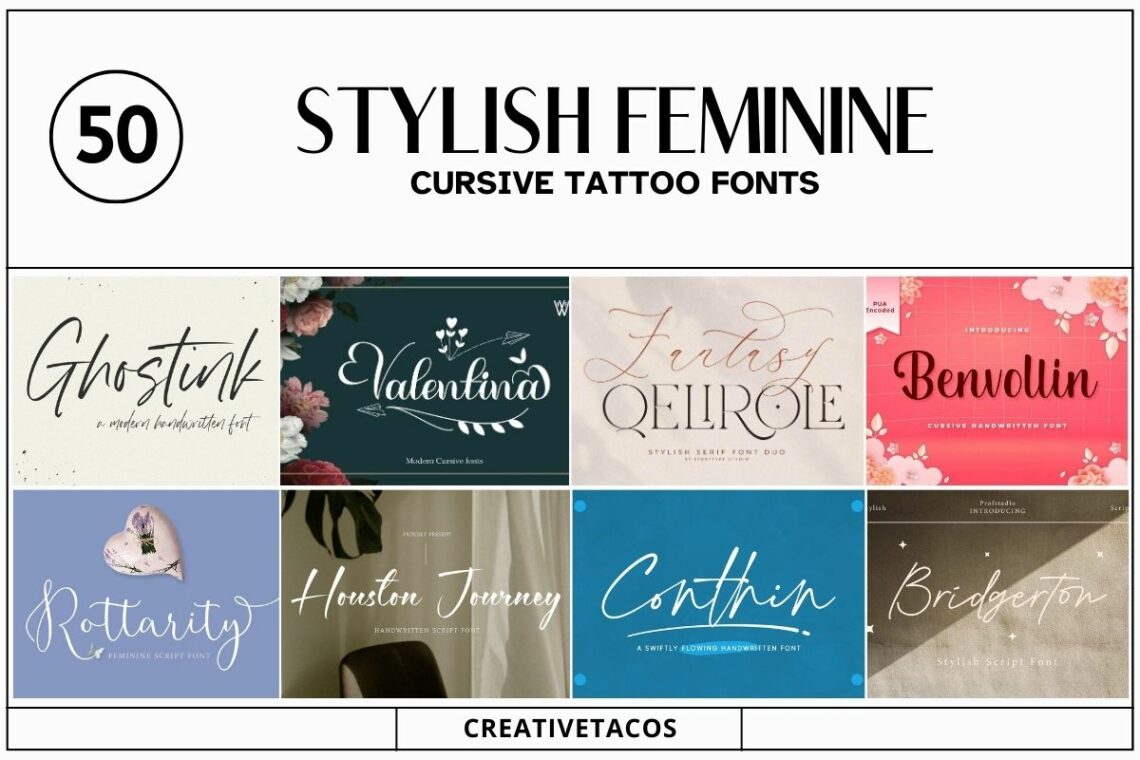 Top feminine cursive tattoo fonts