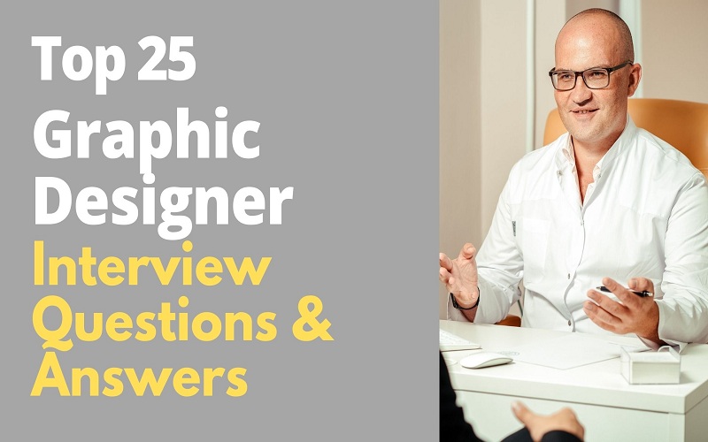 Graphic design interview questions and answers