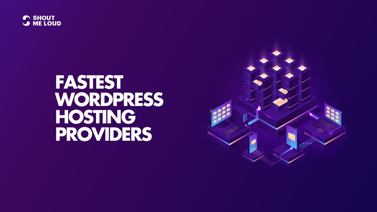 Fastest wordpress hosting providers