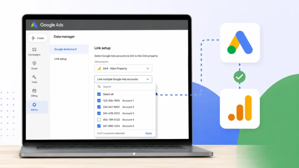 Google Ads simplifies GA4 setup with bulk account linking
