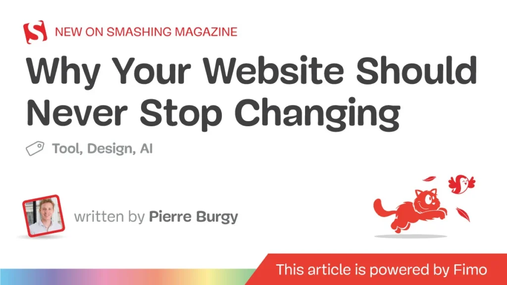 Why Websites Should Never Stop Changing