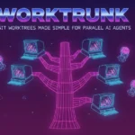 Worktrunk Solves Git Worktree Friction for Developers Managing Multiple AI Coding Agents Simultaneously