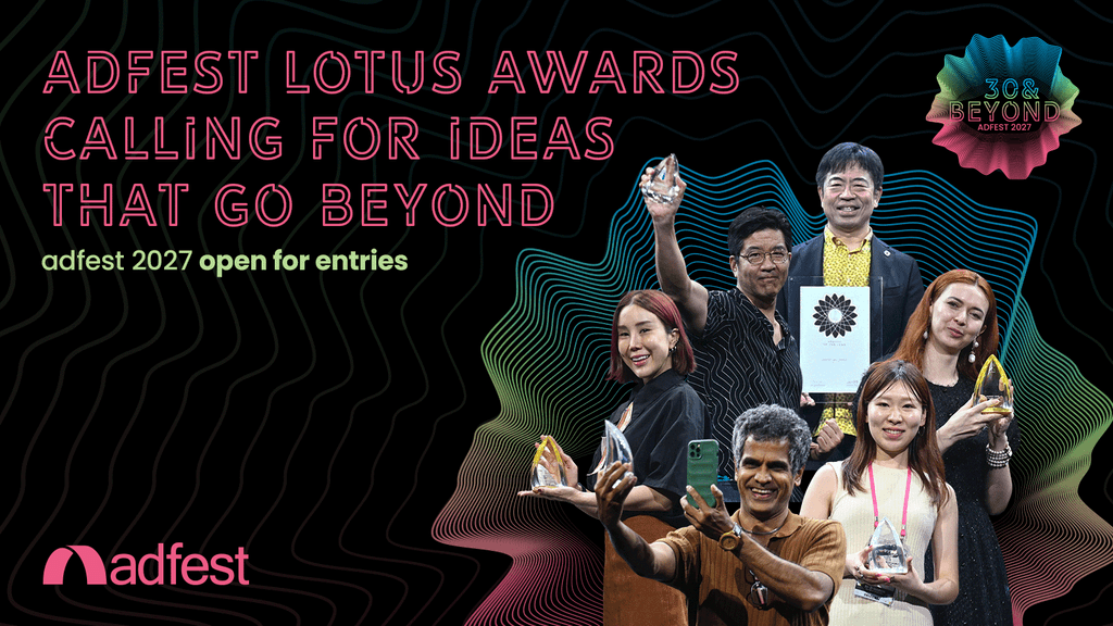 Adfest Lotus Awards calls for ideas that go beyond