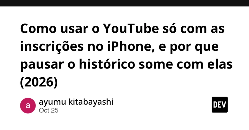 The Endless Loop of YouTube Recommendations: Why Finding a Subscriptions-Only Feed on iPhone Is So Difficult